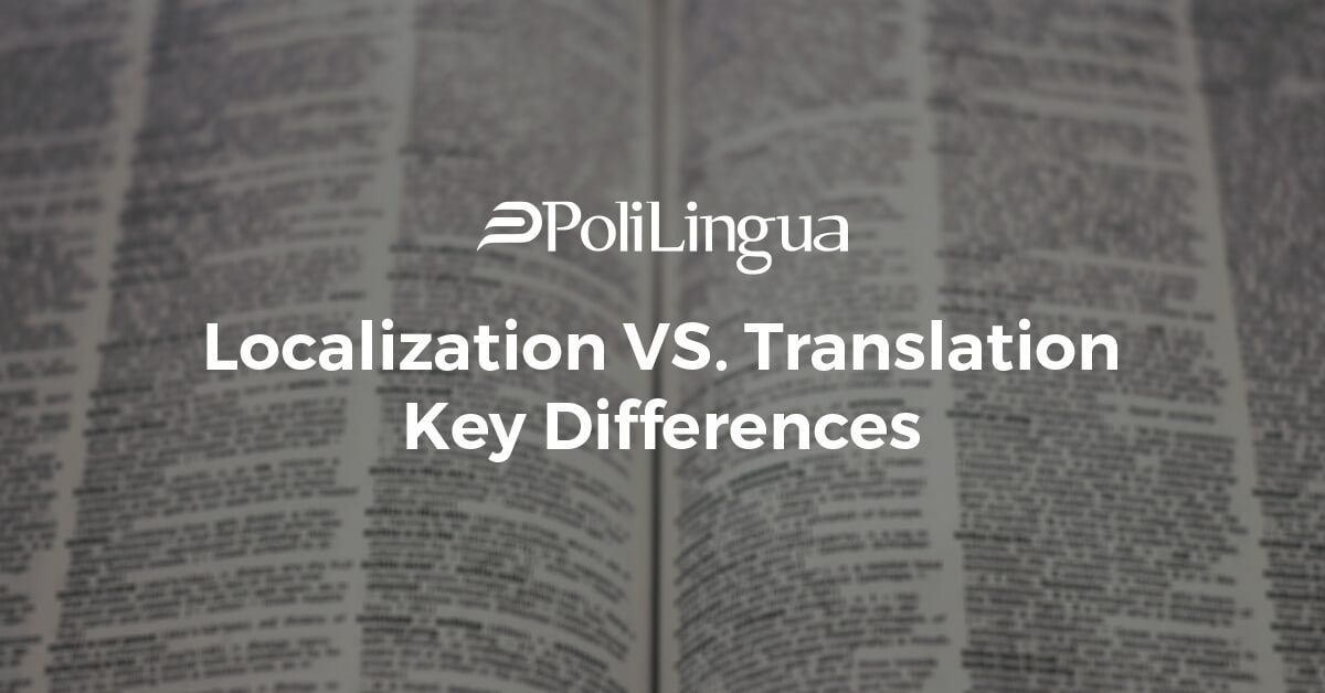 Localization Vs. Translation Key Differences