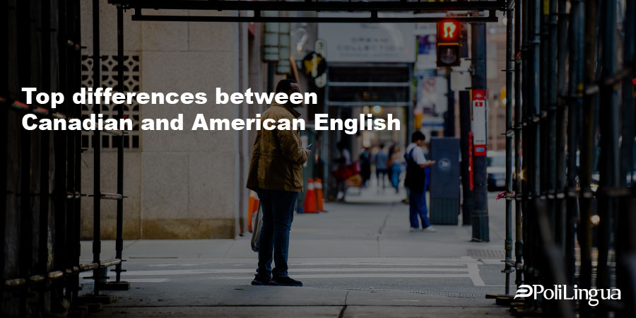 Top differences between Canadian and American English