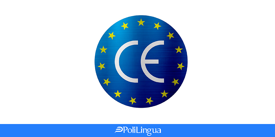 Translation Requirements for CE Marking: Ensuring Compliance and Access to European Markets