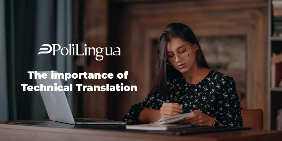 The Importance of Professional Technical Translation
