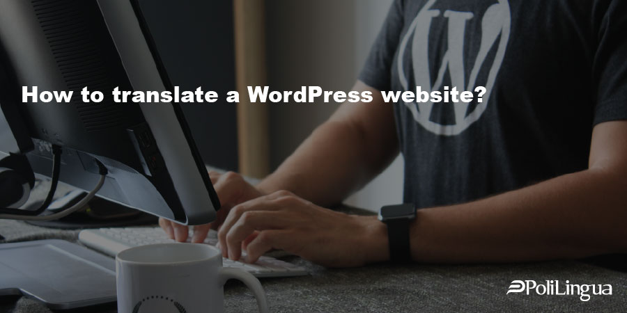 How to translate a WordPress website?